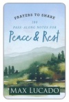 Prayers to Share - 100 Pass-Along Notes for Peace & Rest